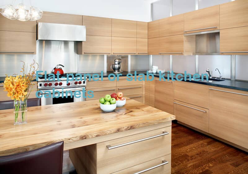 Flat-panel or slab kitchen cabinets